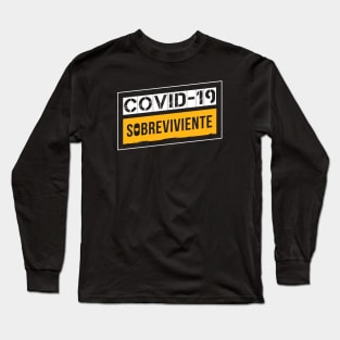 Covid-19 Sobreviviente White/Yellow (Coronavirus Survivor, Spanish Edition) Long Sleeve T-Shirt